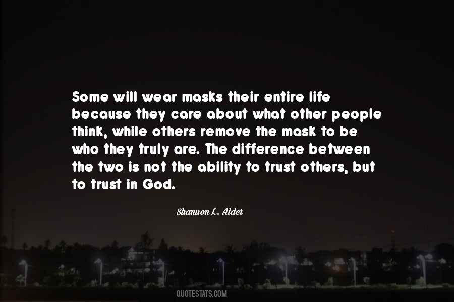 What They Truly Are Quotes #229107
