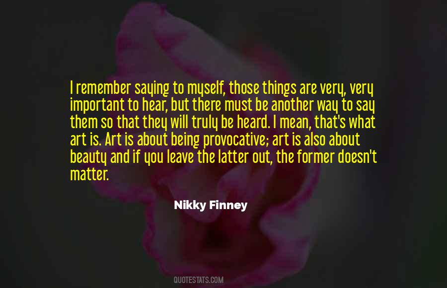 What They Truly Are Quotes #25818