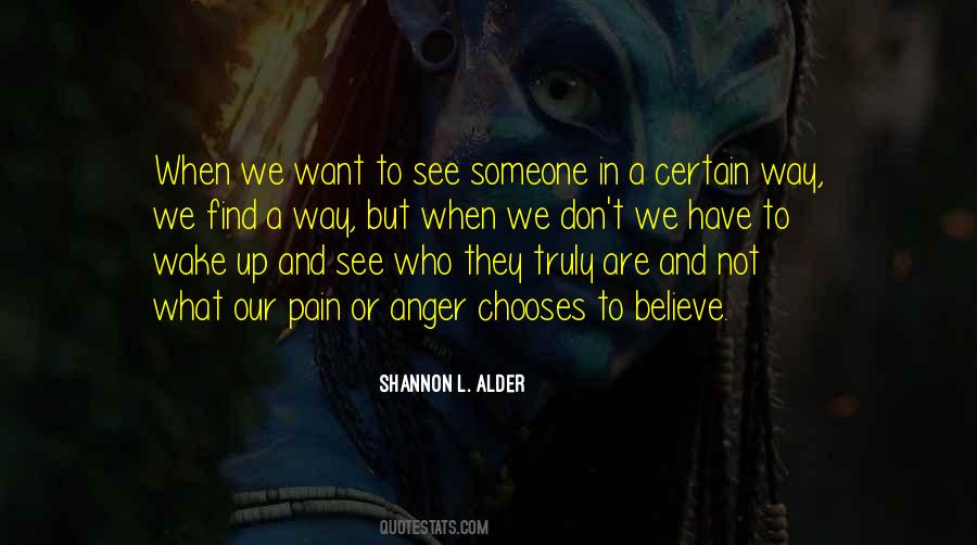 What They Truly Are Quotes #439720