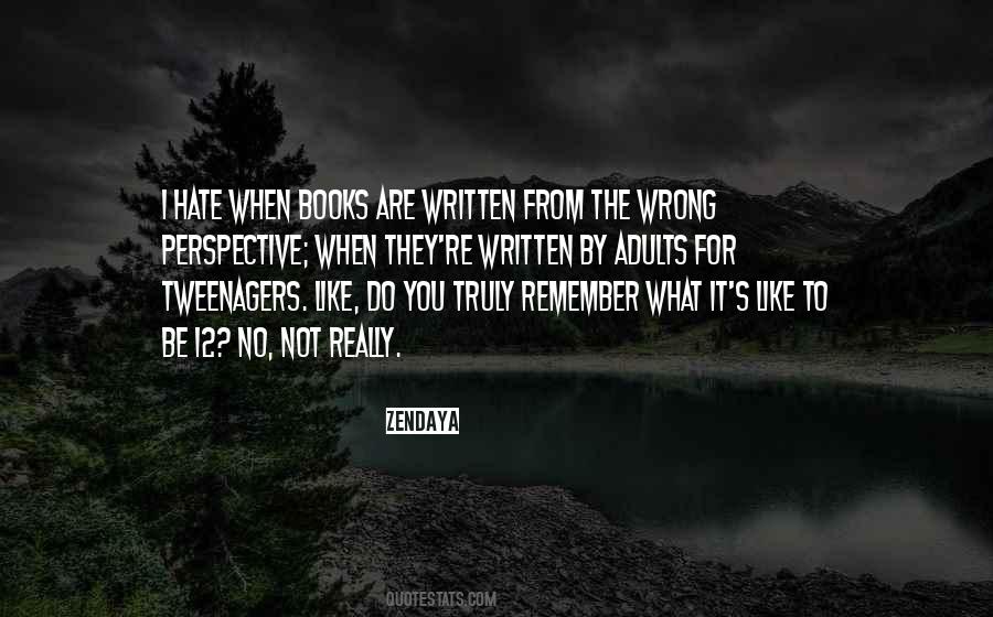 What They Truly Are Quotes #558467