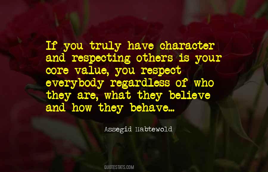 What They Truly Are Quotes #628484