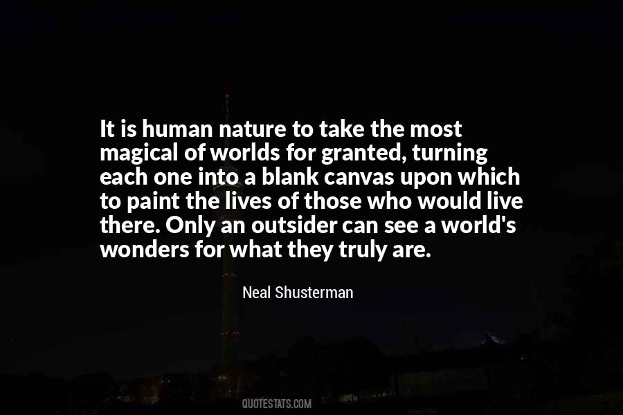 What They Truly Are Quotes #631395