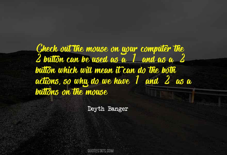 Button 1 Quotes #94715