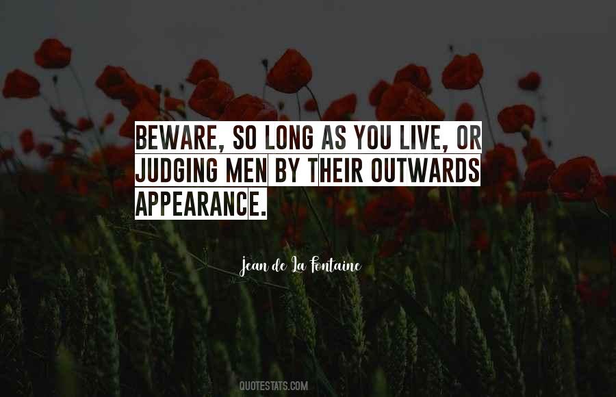 Quotes About Judging By Appearance #142550