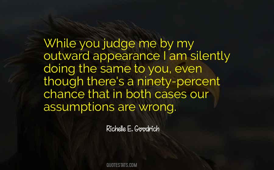 Quotes About Judging By Appearance #233531