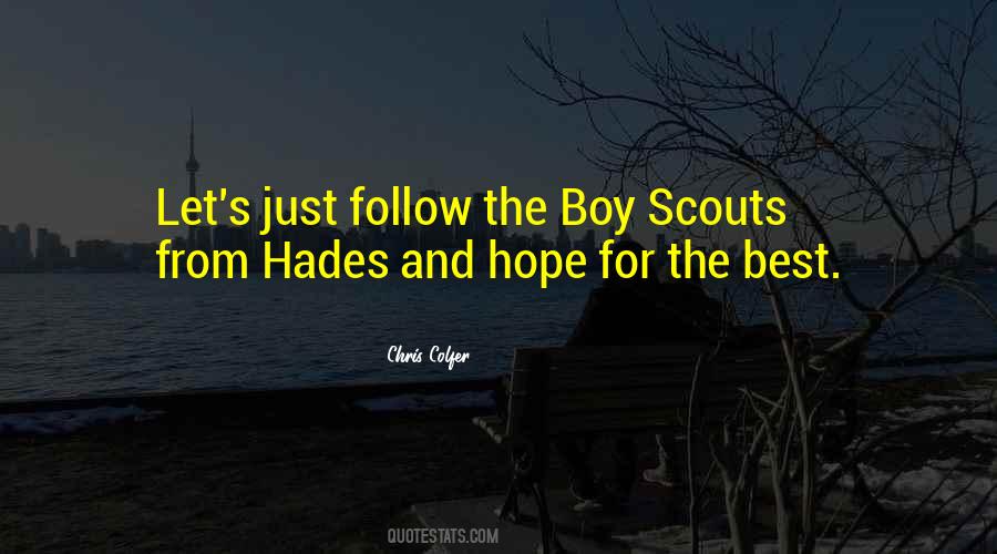 Quotes About Scouts #1211926