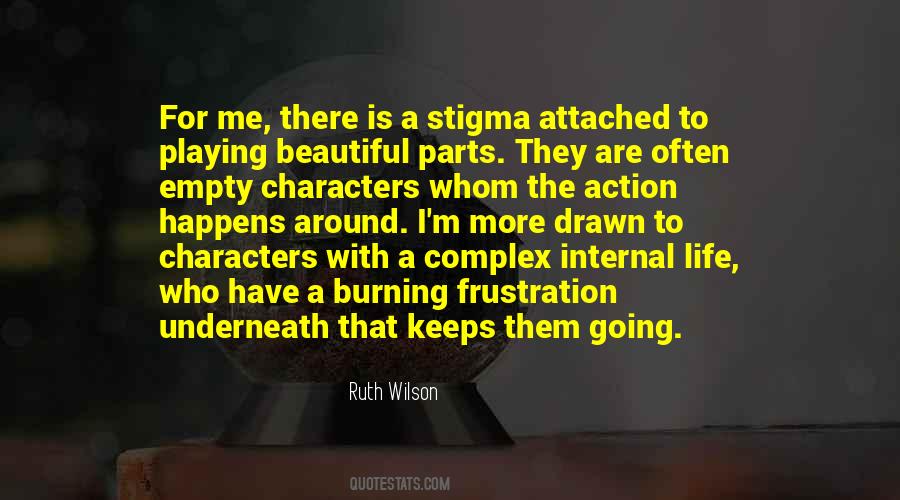 Quotes About Complex Characters #1315656