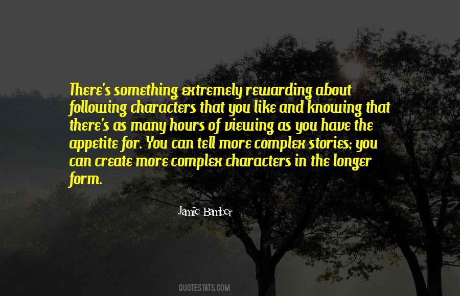 Quotes About Complex Characters #1337486