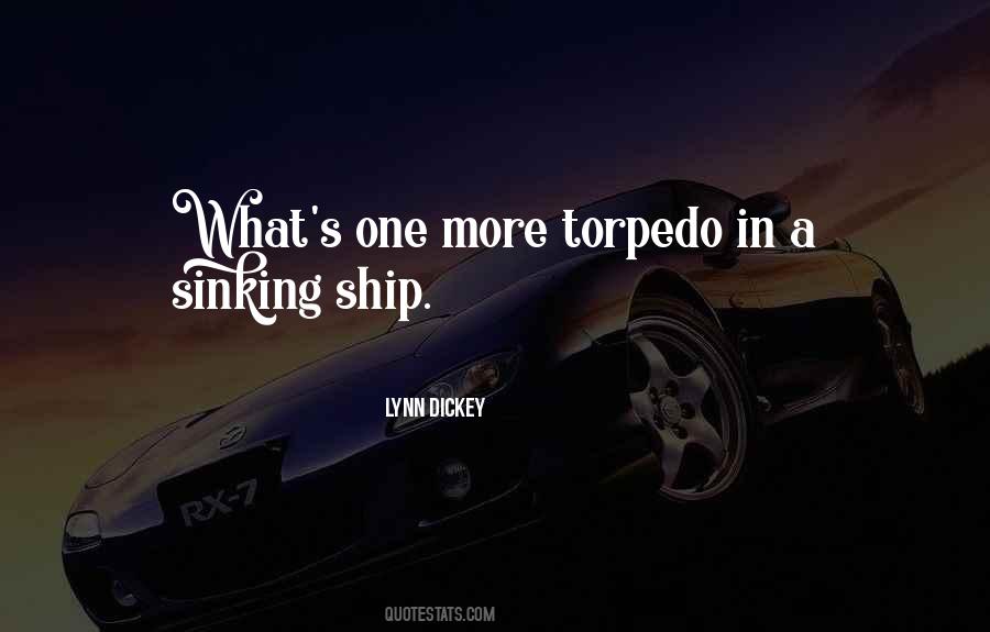 Ship Is Sinking Quotes #1152801