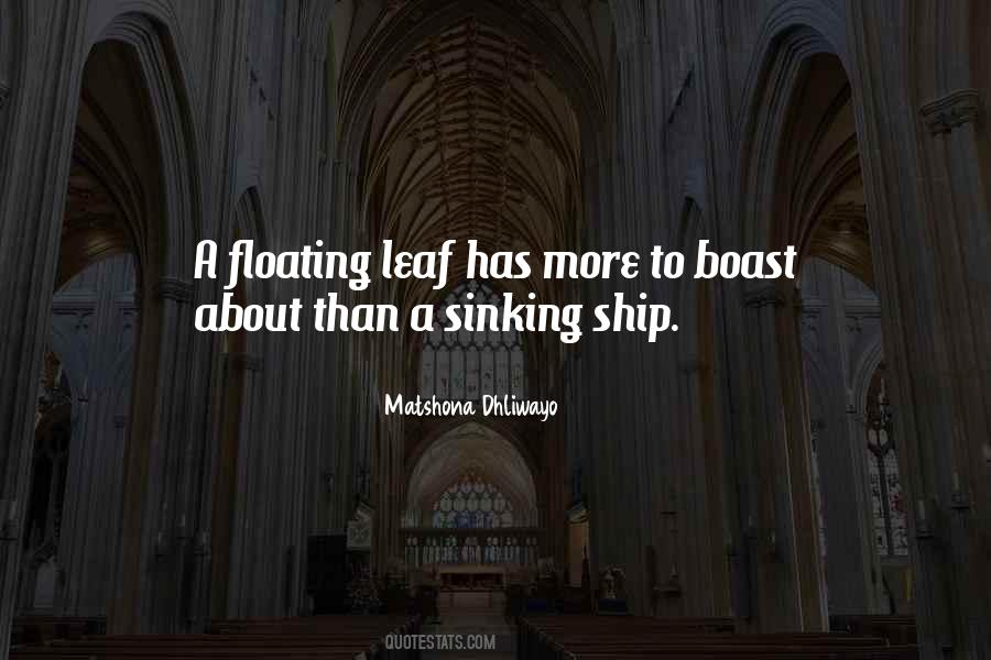 Ship Is Sinking Quotes #238279