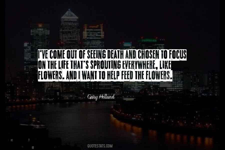 Quotes About Death And Flowers #1005683