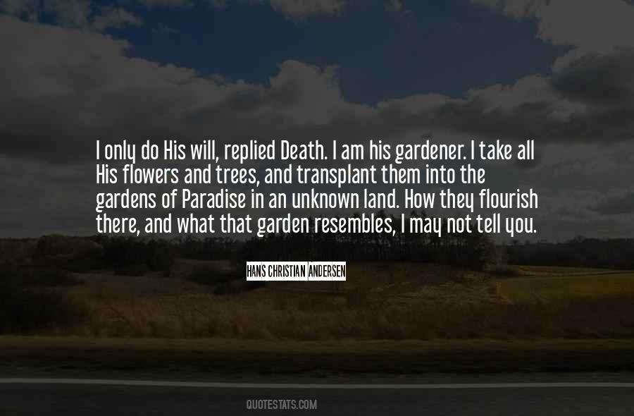 Quotes About Death And Flowers #1296813