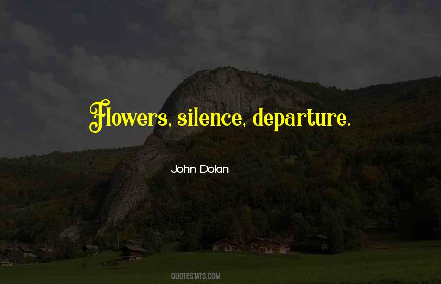 Quotes About Death And Flowers #274090