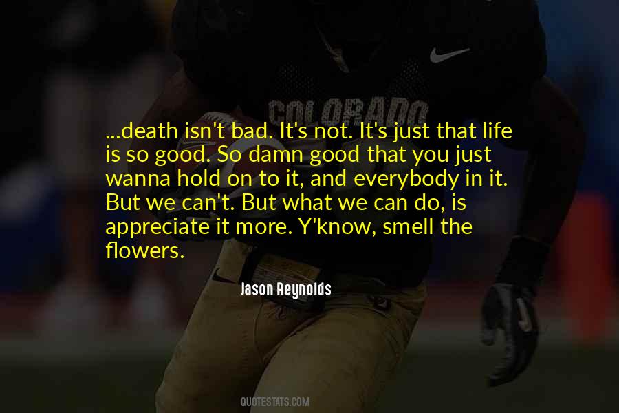 Quotes About Death And Flowers #97370