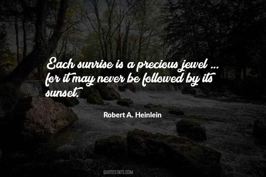 Quotes About Sunrise Sunset #1547284