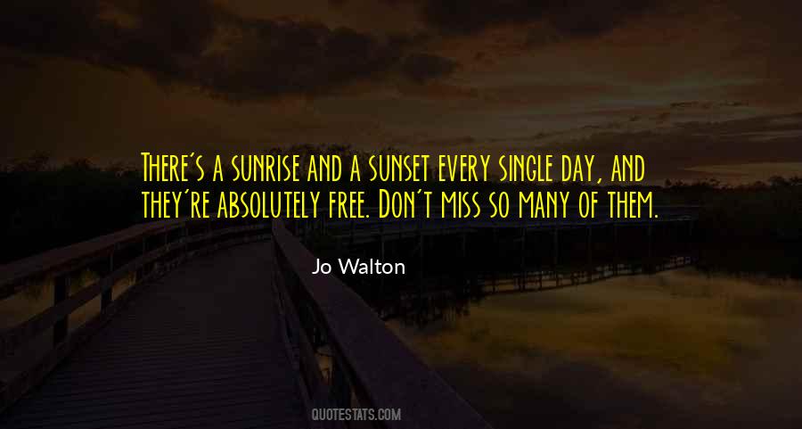 Quotes About Sunrise Sunset #62965