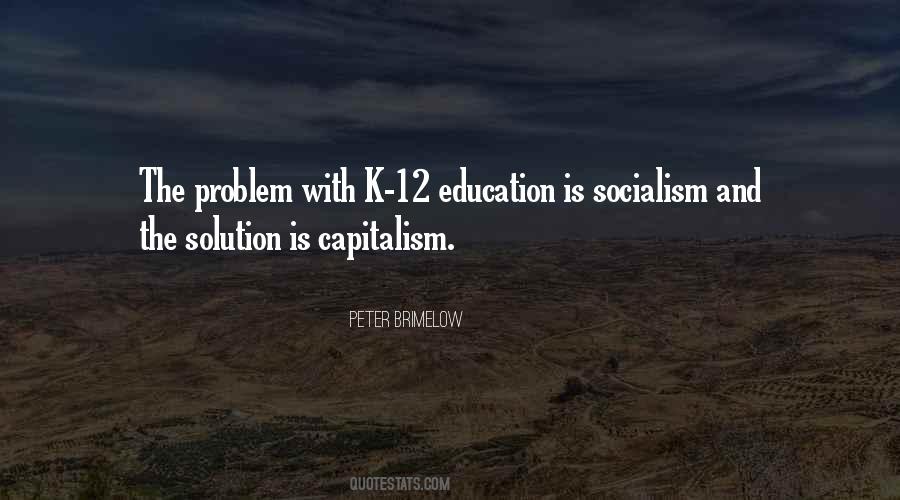 Quotes About Capitalism And Socialism #898115