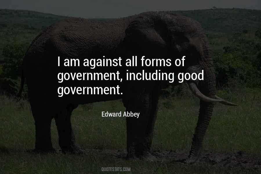 Quotes About Forms Of Government #1189411