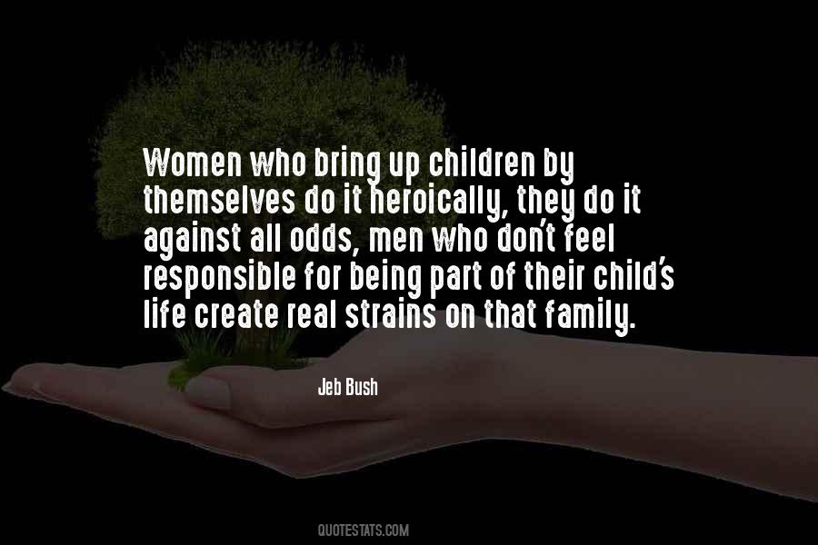 Being Responsible For Your Life Quotes #1188128