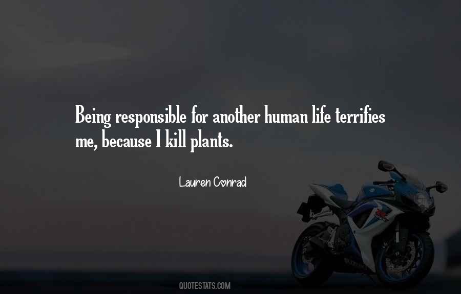 Being Responsible For Your Life Quotes #438640