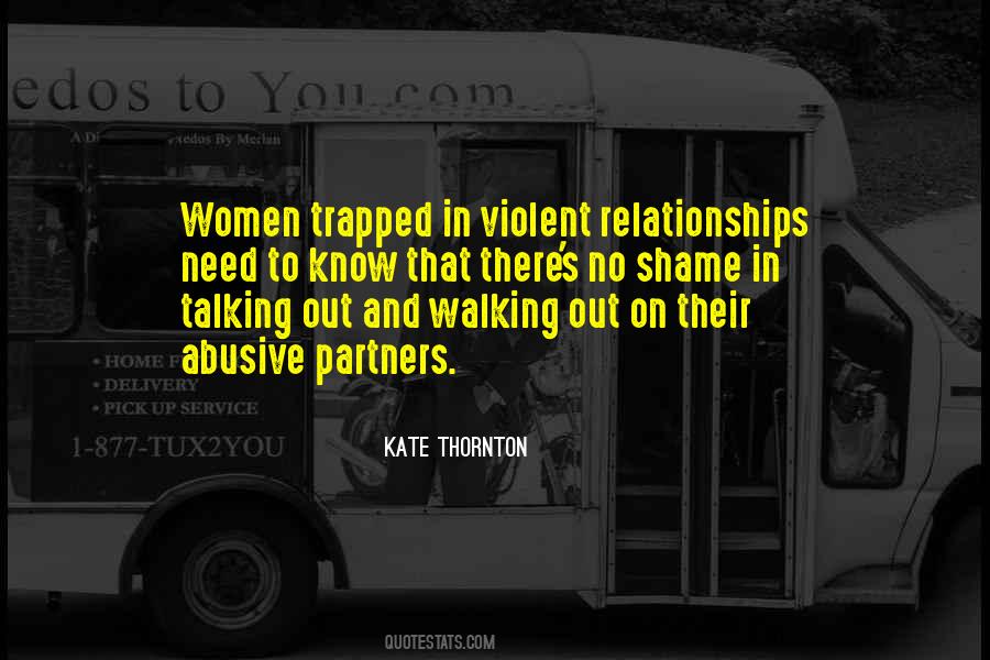 Quotes About Violent Relationships #1133625