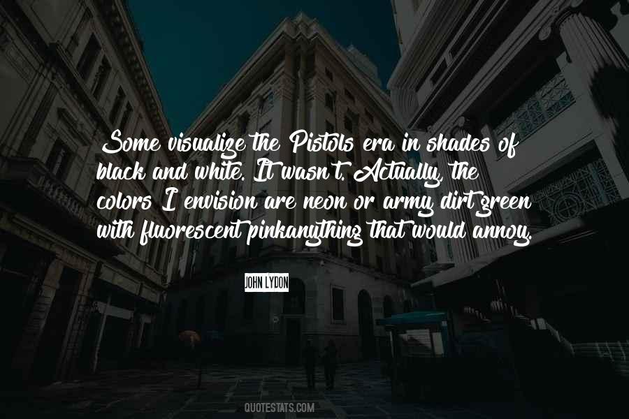 Quotes About Shades Of Green #1801920