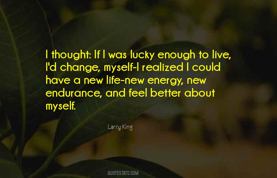 Quotes About I Have To Change #112242