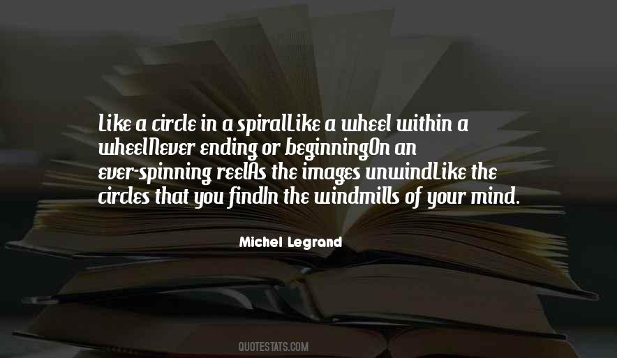 Quotes About Spinning In Circles #1730551