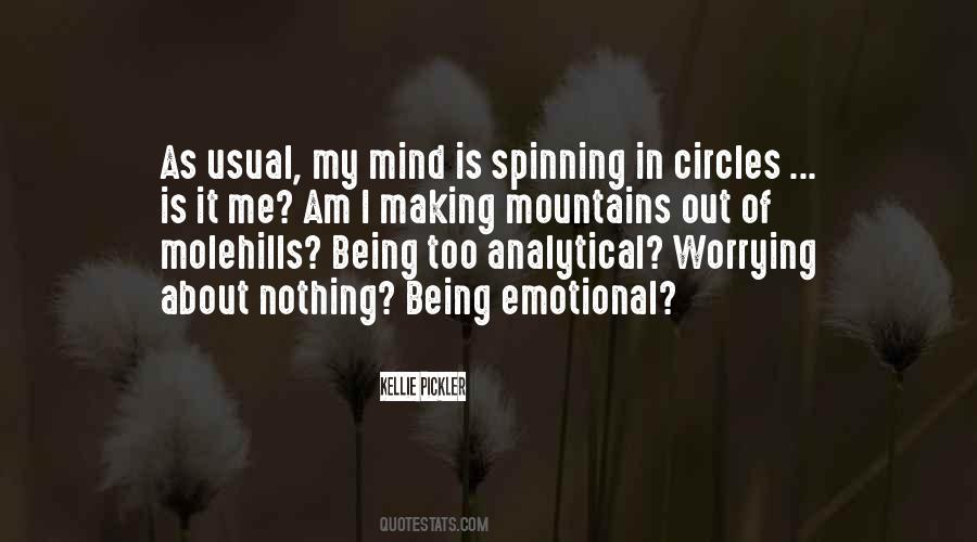 Quotes About Spinning In Circles #1781139