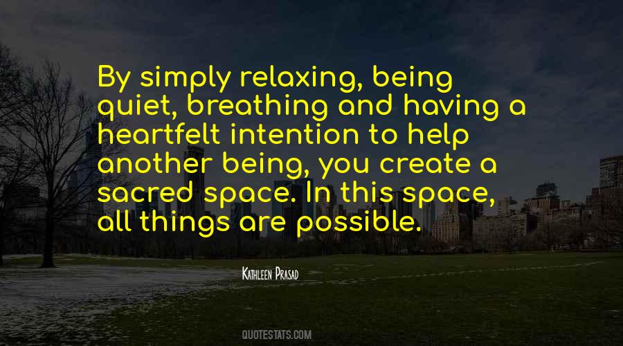 Healing Space Quotes #198831