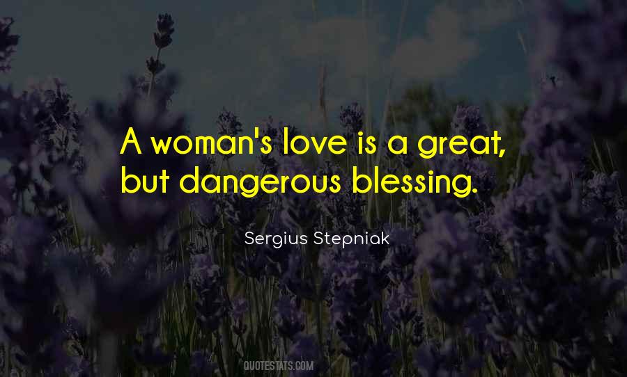 Quotes About Dangerous Woman #1198194