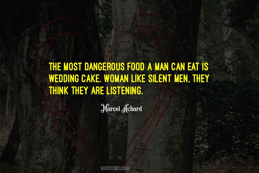 Quotes About Dangerous Woman #229766