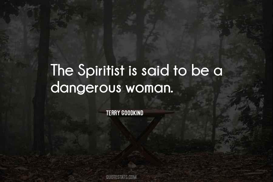 Quotes About Dangerous Woman #235839