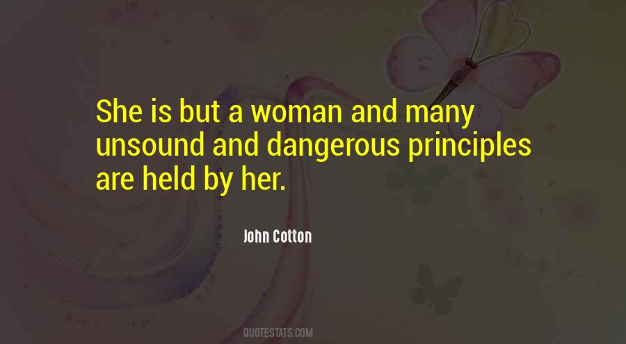 Quotes About Dangerous Woman #952722