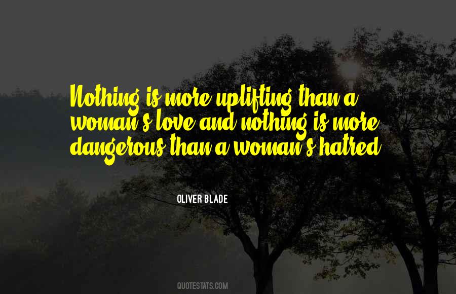 Quotes About Dangerous Woman #9696