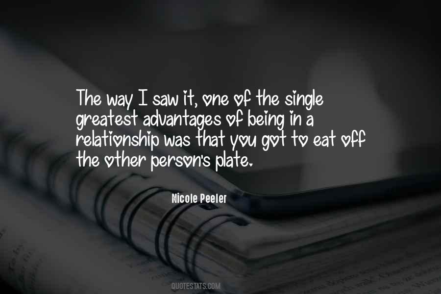 Quotes About Advantages Of Being Single #237508