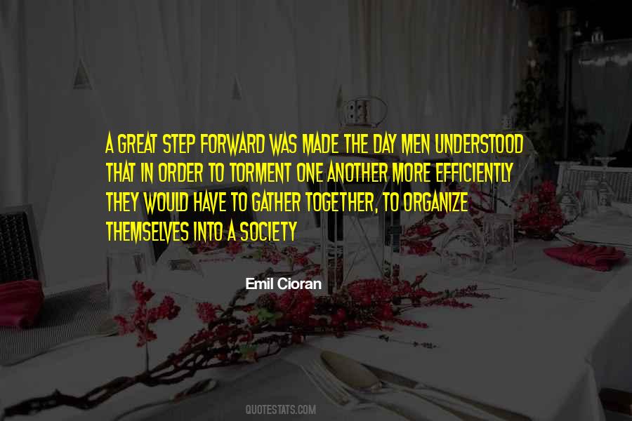 Quotes About Step Forward #1304531