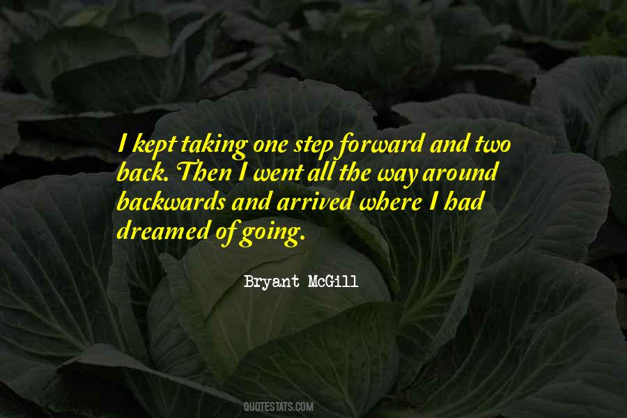 Quotes About Step Forward #1534987