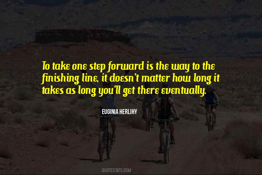 Quotes About Step Forward #1551401