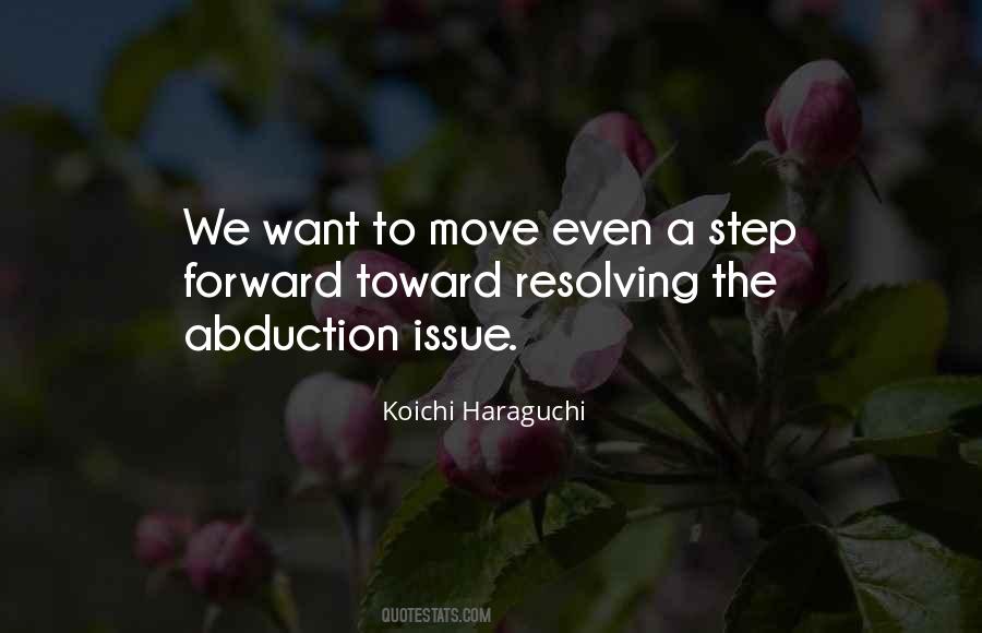 Quotes About Step Forward #1815012