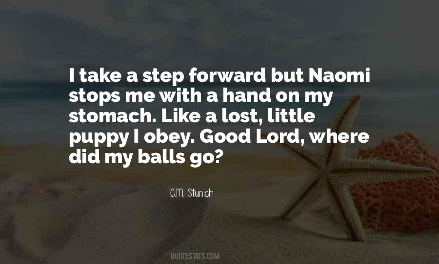 Quotes About Step Forward #1838538