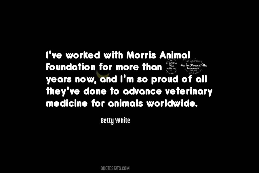 Quotes About Veterinary Medicine #102928