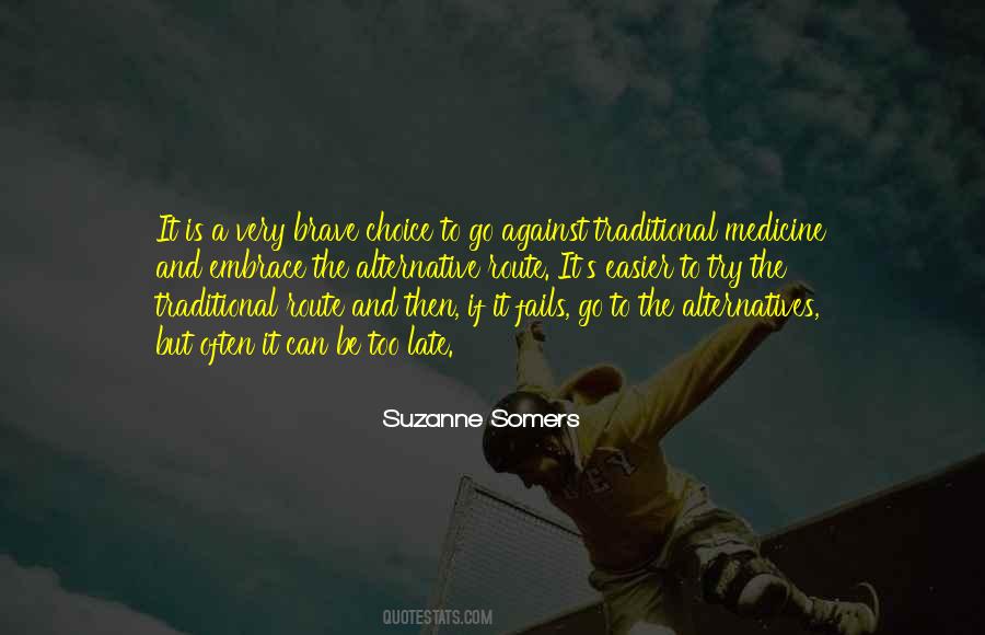 Quotes About Traditional Medicine #868604