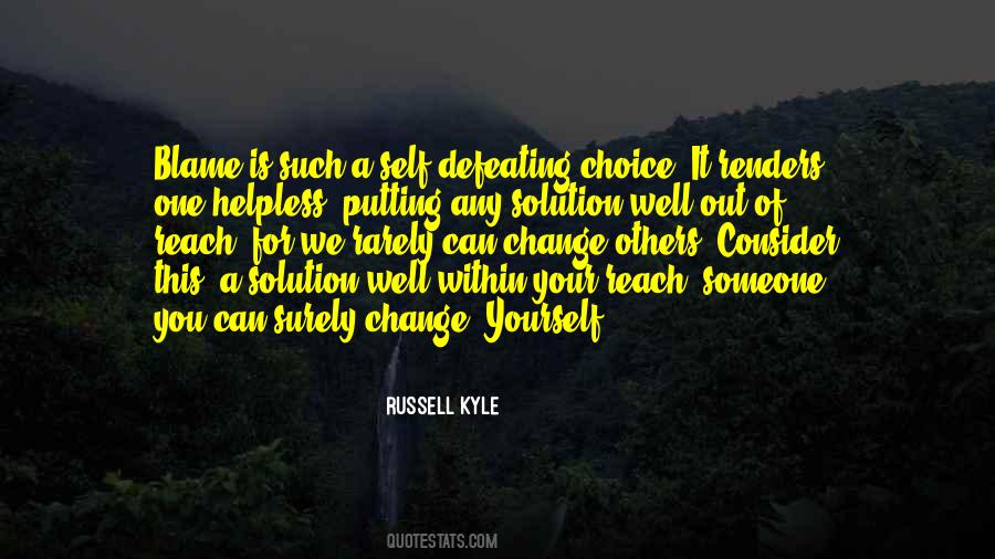 Quotes About Change Within Yourself #515575