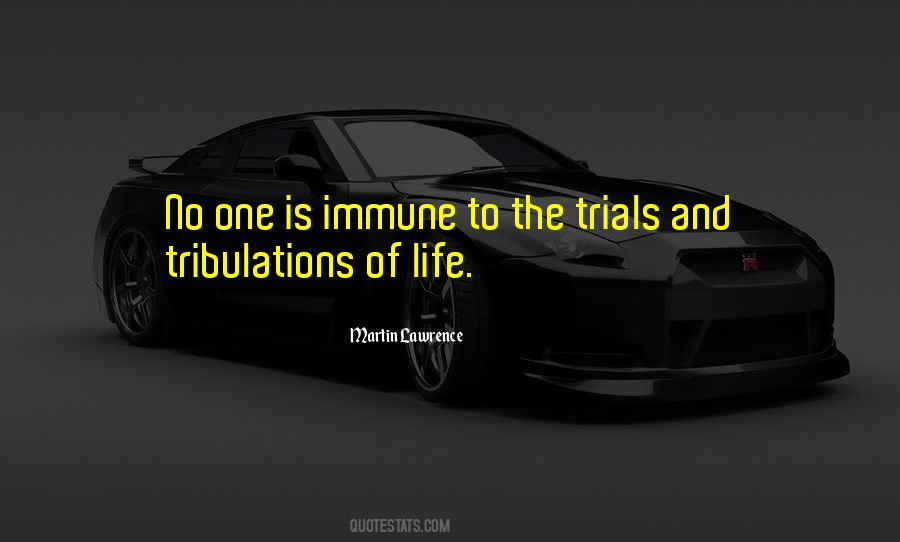 Quotes About Life's Trials #111860