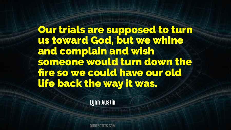 Quotes About Life's Trials #214828