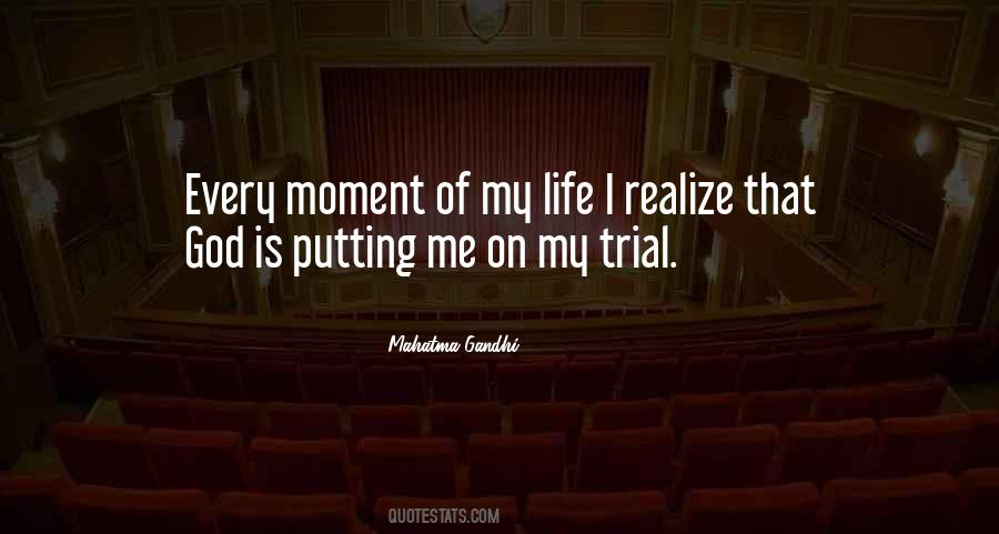 Quotes About Life's Trials #343103
