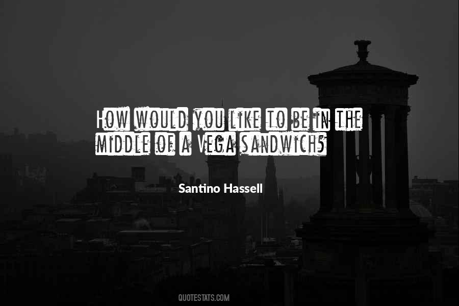 Quotes About Vega #153435