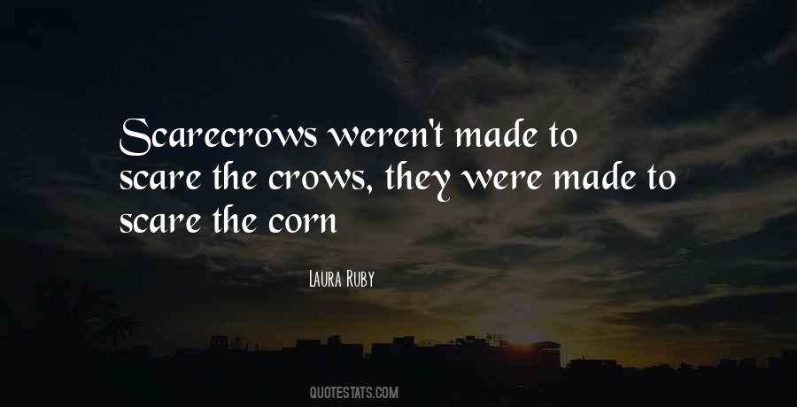 Quotes About Scarecrows #1328239