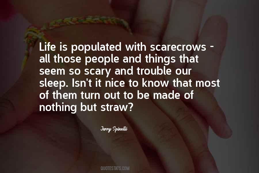 Quotes About Scarecrows #18439